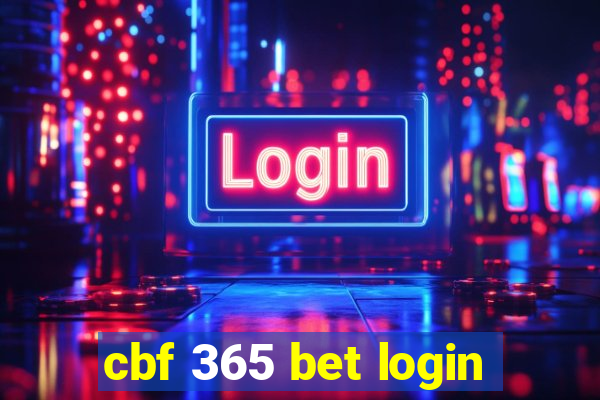 cbf 365 bet login